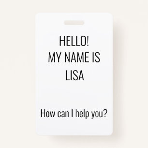 How can I help? Badge ID Badge