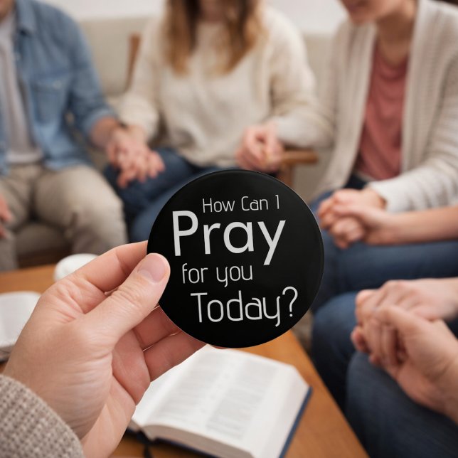 How Can I Pray For YOU? Christian 6 Cm Round Badge (Creator Uploaded)