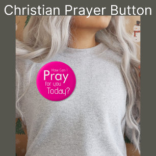 How Can I Pray For YOU? Christian 6 Cm Round Badge