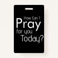 How Can I Pray For YOU? Christian