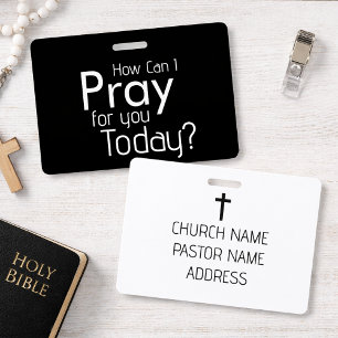 How Can I Pray For YOU? Christian ID Badge