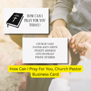 How Can I Pray For You, Church Pastor  Business Card