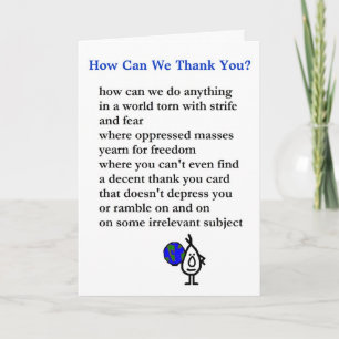 How Can We Thank You? - a bad thank you poem Card