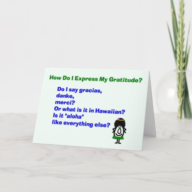 How Do I Express My Gratitude? - a thank you poem (Front)