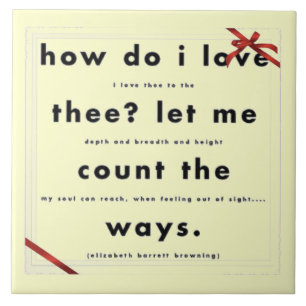 How Do I Love Thee Tile