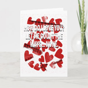 How Do I Not Love You Valentines Day Humor 2 T Shi Card