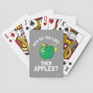 How Do You Like Them Apples Playing Cards