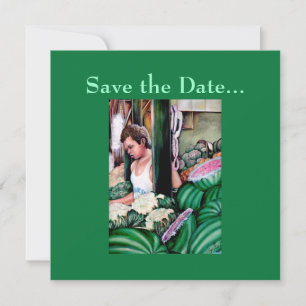 How do you like those melons? save the date
