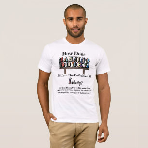 How Does BANNING BOOKS Fit Into..."Liberty"? T-Shirt