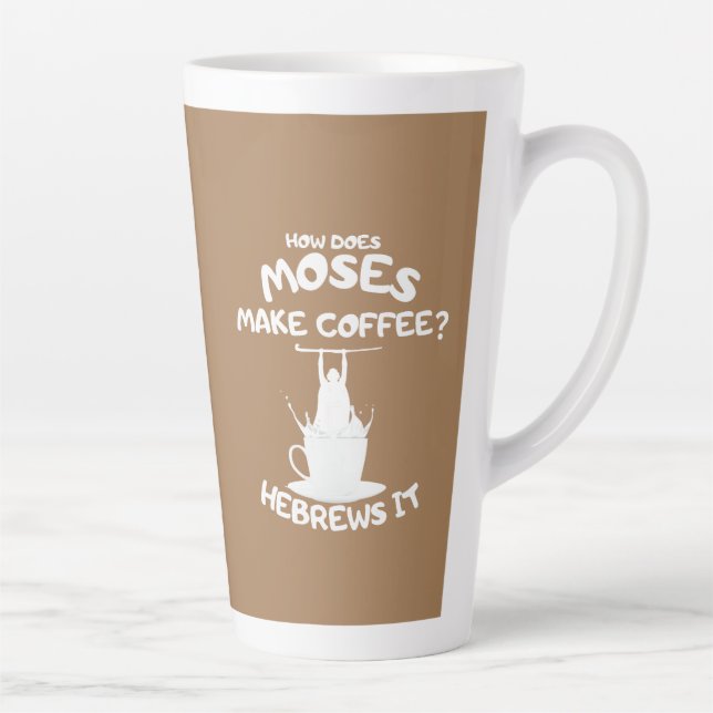 How Does Moses Make Coffee? Hebrews It Mug (Right)