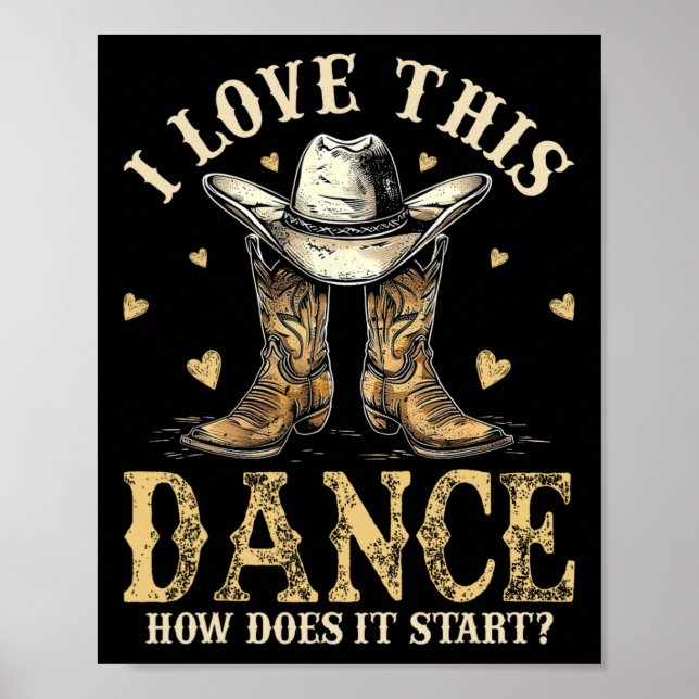 How Does This Dance Start Line Dancer Country  Poster (Front)