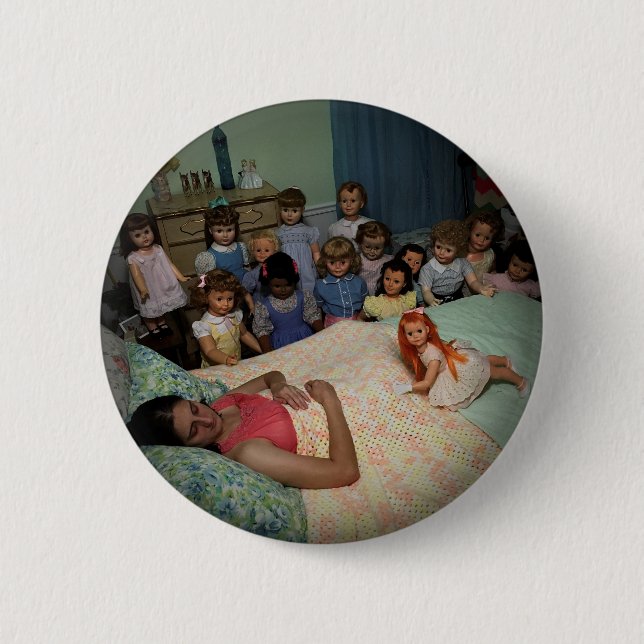 How Doll Collectors Sleep At Night 6 Cm Round Badge (Front)