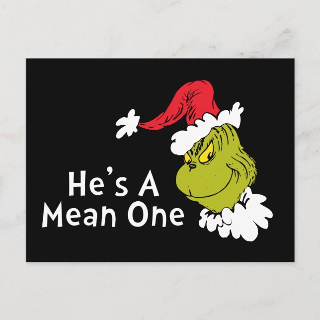 How Grinch Stole Christmas | He's A Mean One Postcard (Front)