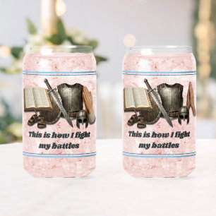 How I Fight My Battles Can Glass