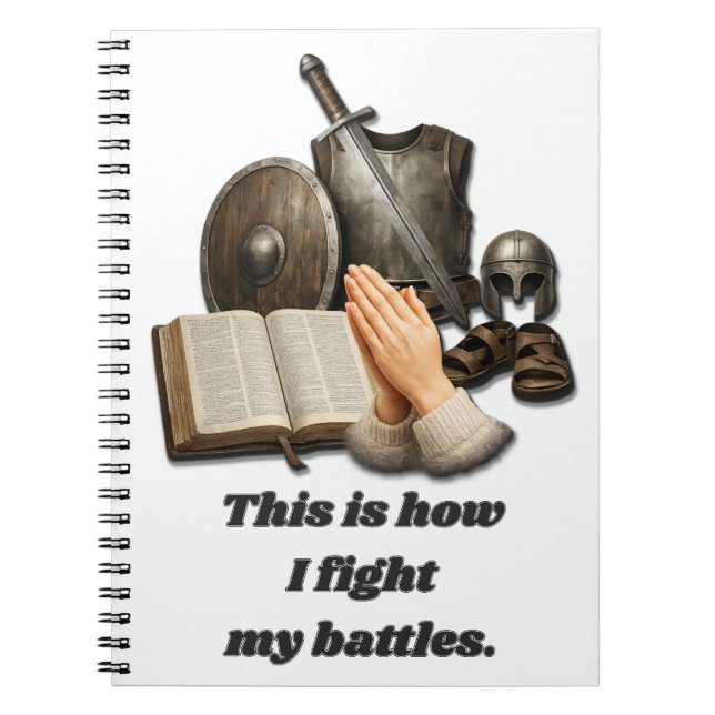 How I Fight My Battles Notebook (Front)