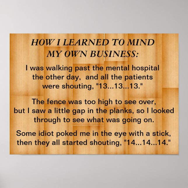 How I learned to mind my own business: poster (Front)