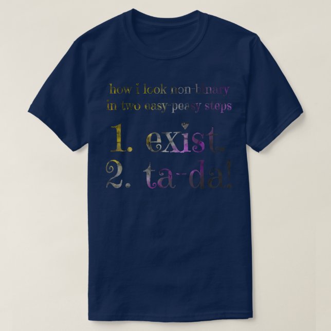 How I look nonbinary T-Shirt (Design Front)