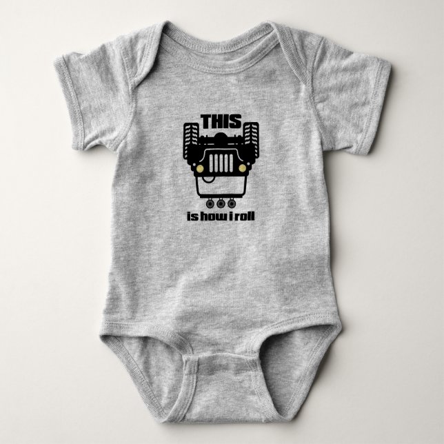 How I Roll | 4x4 Off-Road Rock Crawler Truck Baby Bodysuit (Front)