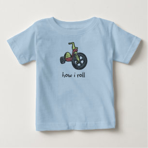how i roll baby T-Shirt