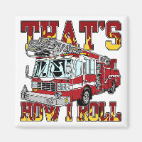 How I Roll Fire Truck