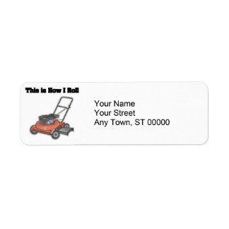 How I Roll (Lawn Mover)