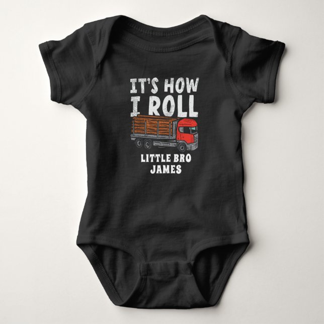 How I Roll Logger Lumberjack Trucker Baby Bodysuit (Front)