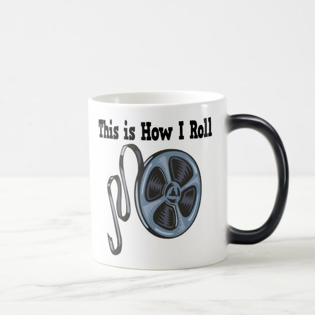 How I Roll Movie Film Tape Magic Mug (Right)