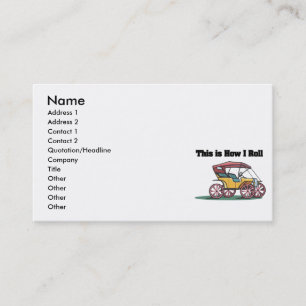 How I Roll (Old-fashioned Buggy/Car) Business Card