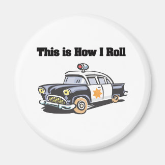 How I Roll (Police/Cop Car) Magnet