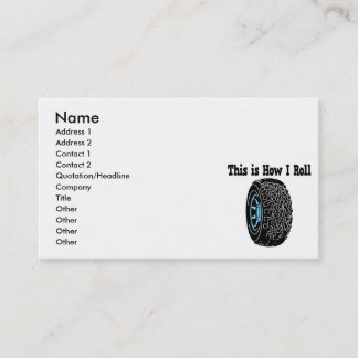How I Roll Tire Business Card