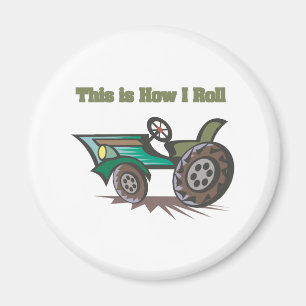 How I Roll (Tractor) Magnet