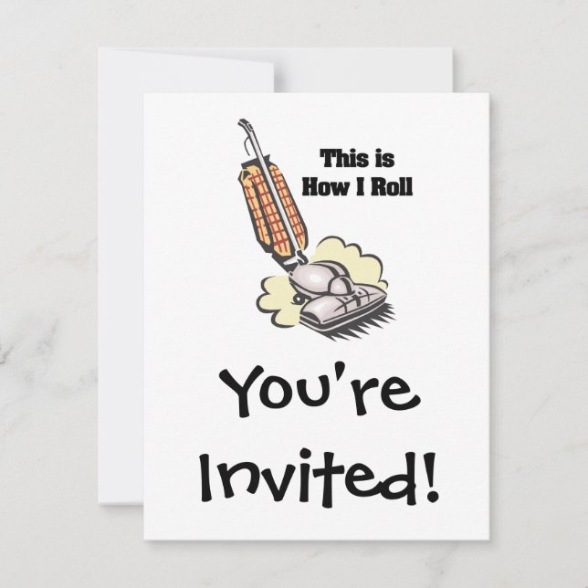 How I Roll (Vacuum Cleaner) Invitation (Front)