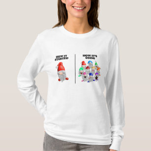 How it Started How its Going Funny Garden Gnome T-Shirt