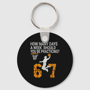 How Many Days Funny 67 Meme Basketball Practicing  Key Ring