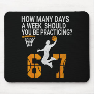 How Many Days Funny 67 Meme Basketball Practicing Mouse Pad