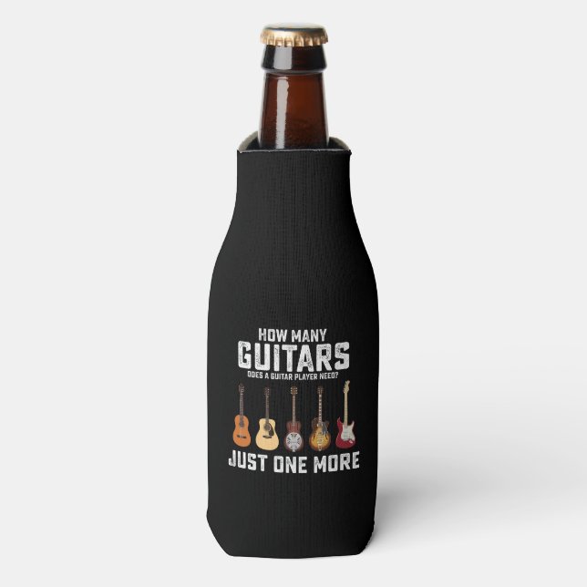 How many guitars does a guitar player need Just on Bottle Cooler (Bottle Front)
