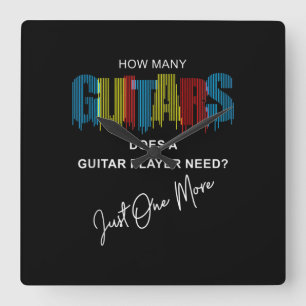 How Many Guitars Does A Guitar Player Need Just On Square Wall Clock