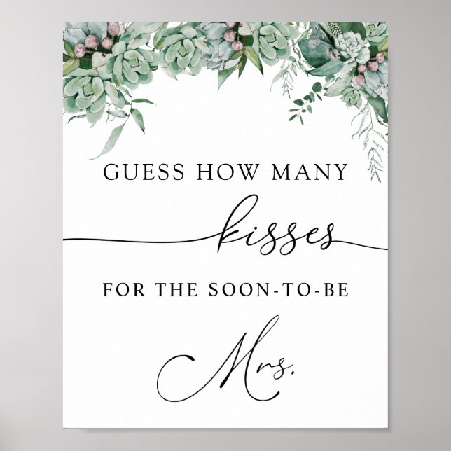 How Many Kisses for the Soon to be Mrs Sign (Front)