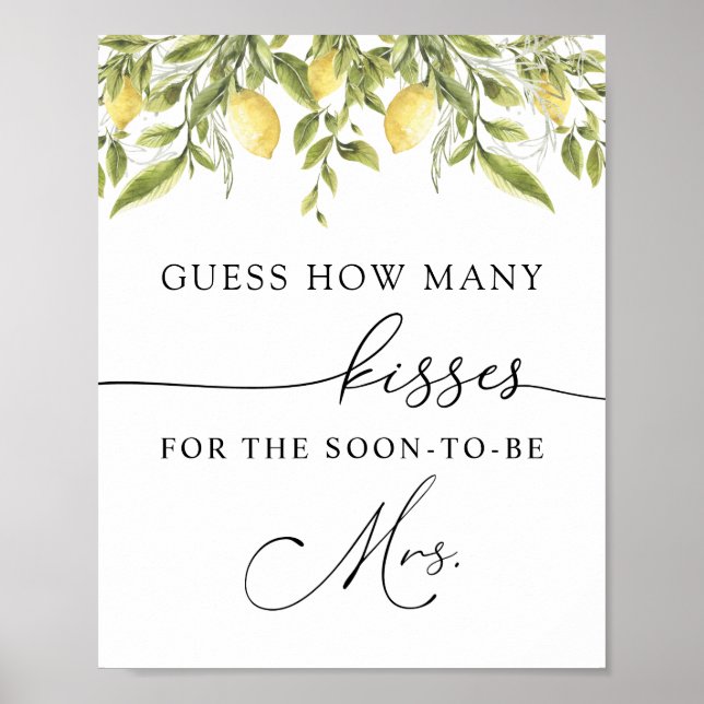 How Many Kisses for the Soon to be Mrs Sign (Front)