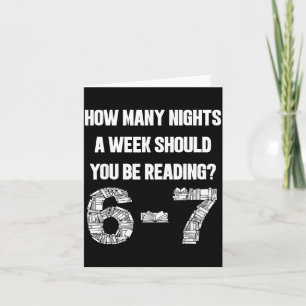 How Many Nights A Week Reading 6-7 67 Teacher Stud Card