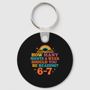 How Many Nights A Week Should You Be Reading 67 Me Key Ring