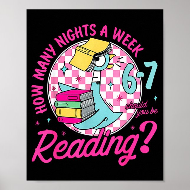 How Many Nights A Week Should You Be Reading 67 Me Poster (Front)