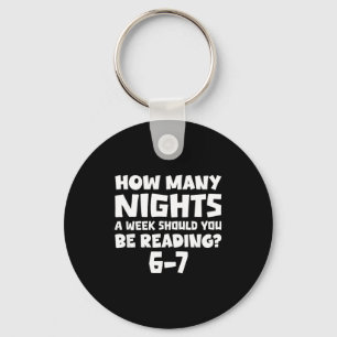 How Many Nights A Week Should You Be Reading 6-7 B Key Ring