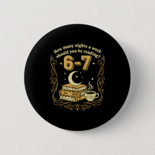 How Many Nights A Week Should You Be Reading 6 7 M 6 Cm Round Badge