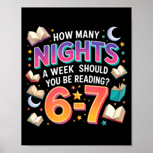 How Many Nights A Week Should You Be Reading 6–7 M Poster