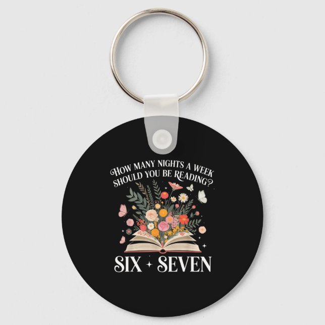 How Many Nights A Week Should You Be Reading 6-7 S Key Ring (Front)
