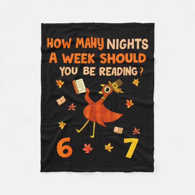 How Many Nights A Week Should You Be Reading 6–7 T Fleece Blanket (Front)