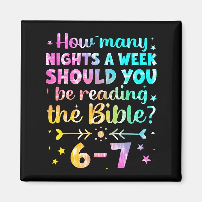 How Many Nights A Week Should You Be Reading The B Magnet (Front)