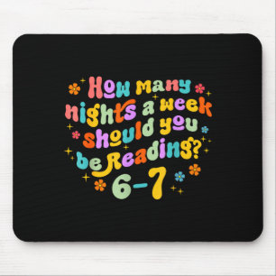 How Many Nights Reading 67 Funny Meme Six Seven Te Mouse Pad