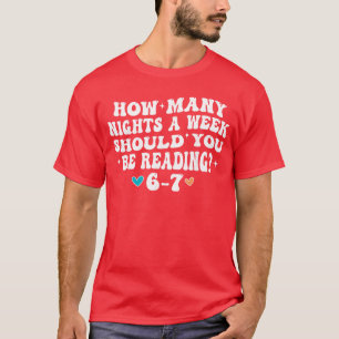 How Many Nights Reading 67 Funny Meme Six Seven Te T-Shirt